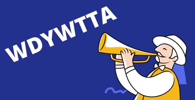 WDYWTTA