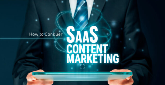 6 Top Companies that Utilize SaaS Content Marketing Just Right