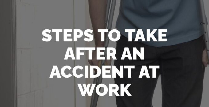 What To Do After You Have Been Injured At Work