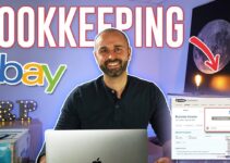 How To Do Bookkeeping As An Ebay Seller – 2024 Guide
