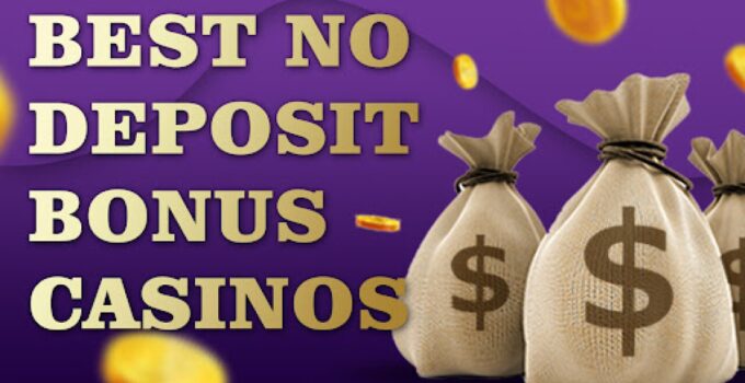 No Deposit Casino Bonuses