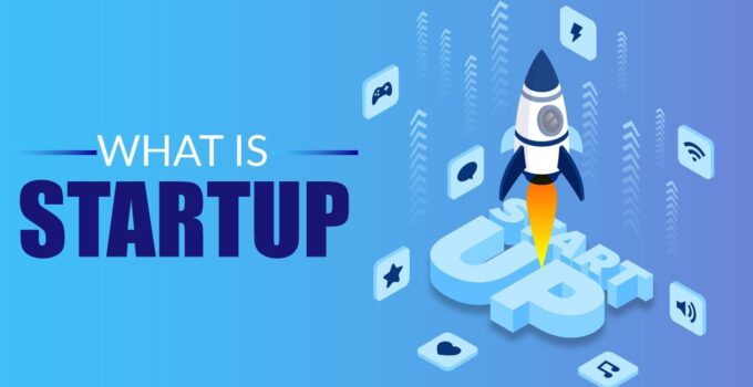 What Is a Startup Company – Advantages and Disadvantages