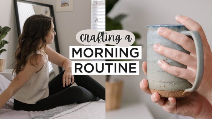 morning routine