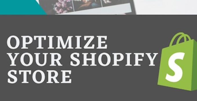 Tips and Techniques To Optimize A Shopify Store