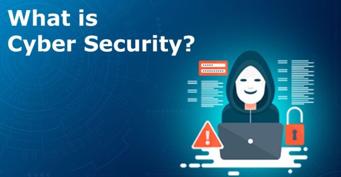 What is Cyber Security